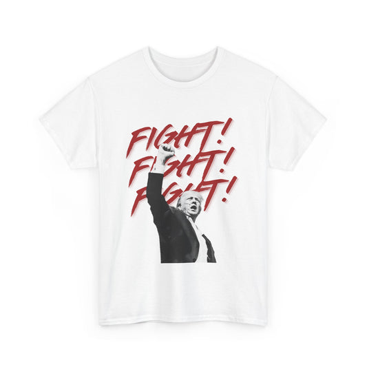 Fight! Fight! Fight! T-Shirt